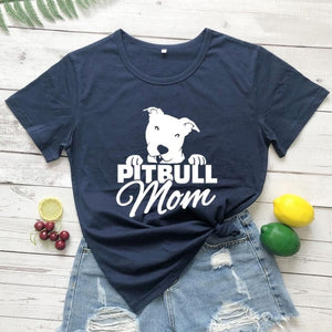 Pitbull Mom T-shirt for Mom Letters Printed Women O-Neck Casual Cotton Funny T-Shirt Mom Life Shirt girl gift graphic cute tees