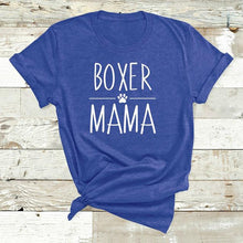 Load image into Gallery viewer, Boxer Mama Tshirt Boxer Dog Mom Life Letters Printed T Shirt Women O-Neck Casual Cotton Funny Animal Lover T-Shirt
